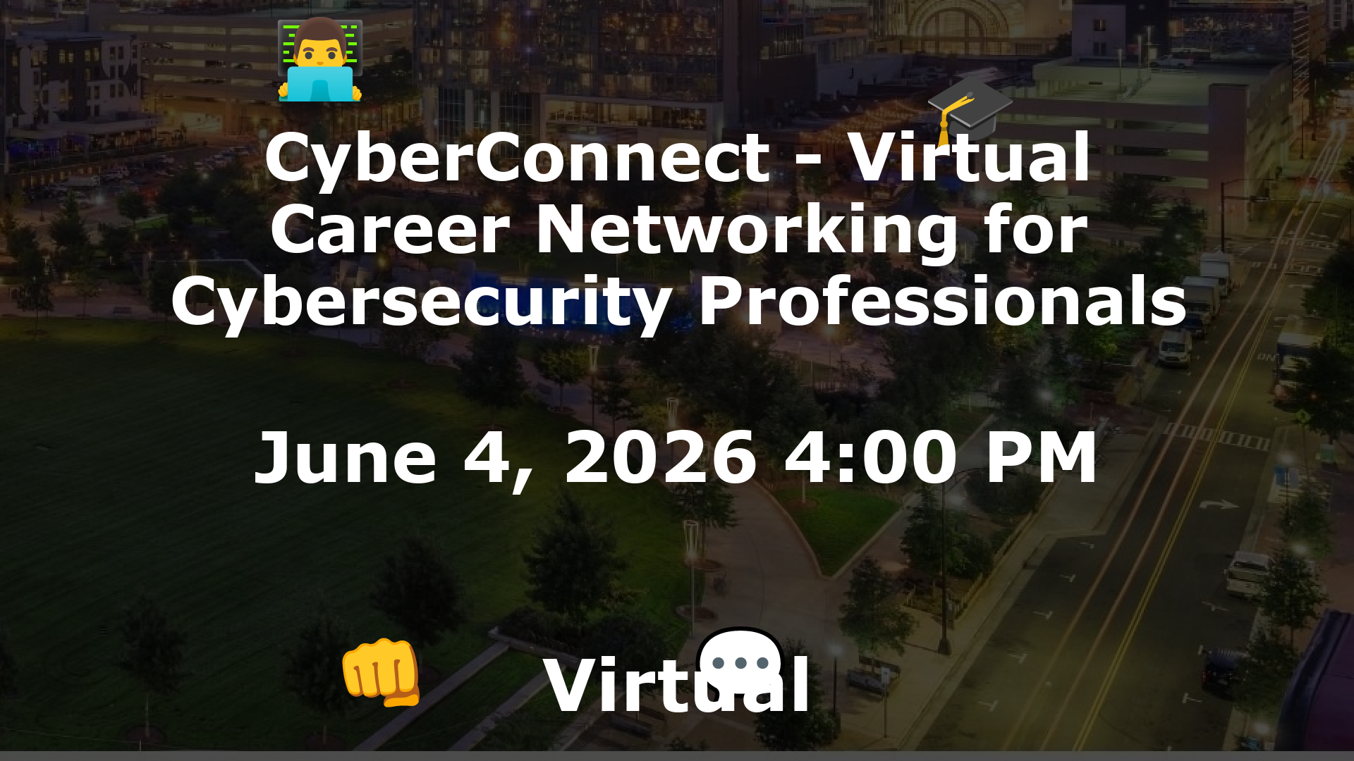 CyberConnect - Virtual Career Networking for Cybersecurity Professionals event image